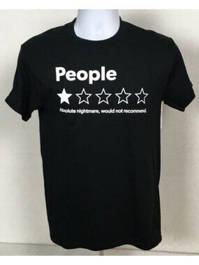 DOM T shirt Unisex Size S 34 People Absolute Nightmare Would Not Recommend New